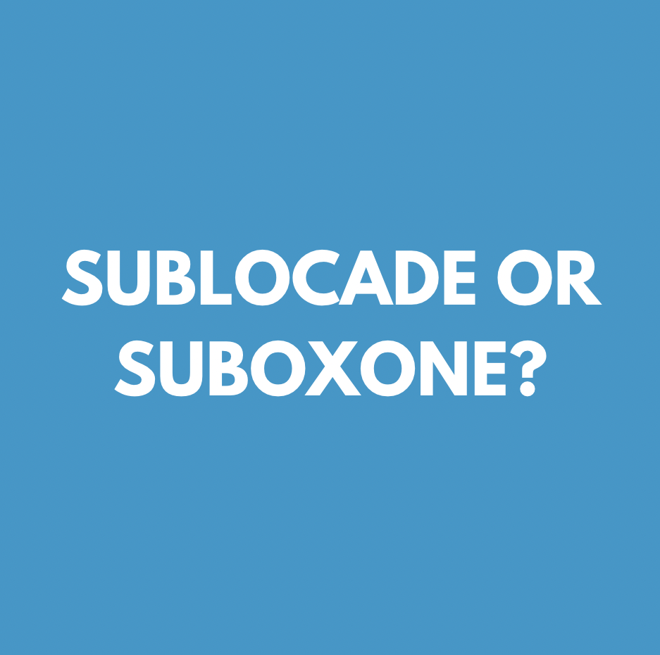 Sublocade and Suboxone